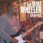The Mike Wheeler Band - The Mike Wheeler Band (2003)