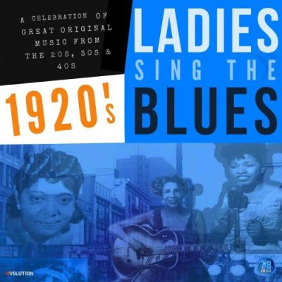 VA - 1920's Ladies Sing the Blues (2023)