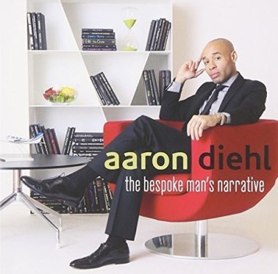 Aaron Diehl - The Bespoke Man's Narrative (2013)