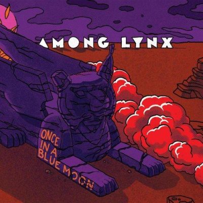 Among Lynx – Once In A Blue Moon (2023)