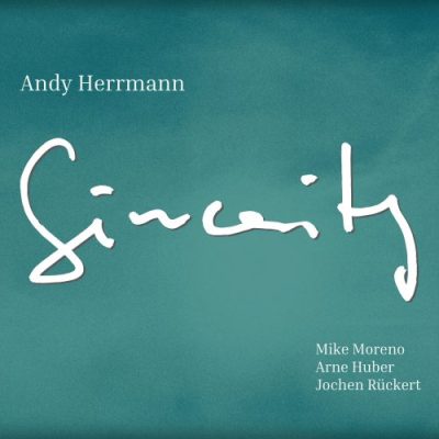 Andy Herrmann - Sincerity (2023)