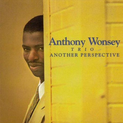 Anthony Wonsey Trio - Another Perspective (1996)