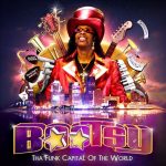 Bootsy Collins - Tha Funk Capital Of The World (2011)