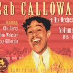 Cab Calloway & His Orchestra - Volume 2: 1935-1940 (2012)