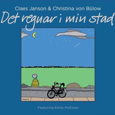 Claes Janson & Christina Von Bülow - Det Regnar I Min Stad (2023)