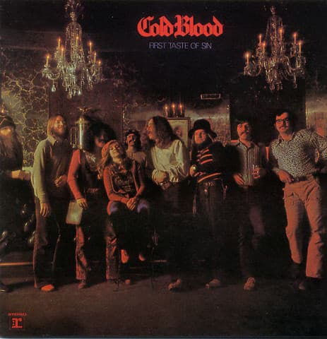 Cold Blood - First Taste of Sin (1972/2002)