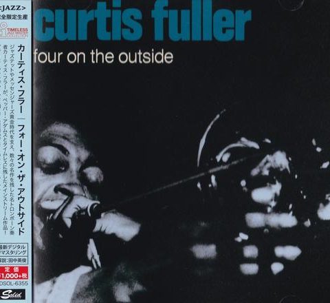 Curtis Fuller - Four on the Outside (1978/2015)