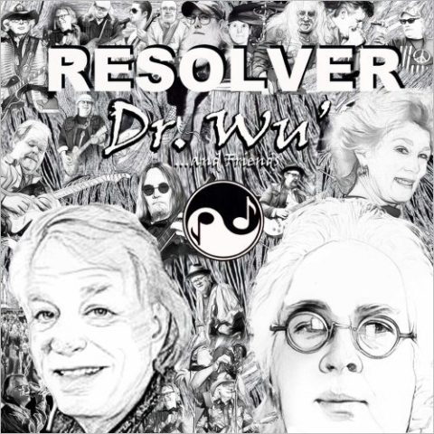 Dr. Wu' & Friends - Resolver (2023)