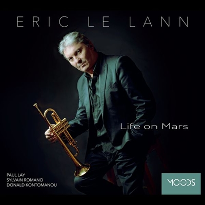 Eric Le Lann - Life On Mars (2015)