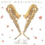 Eric Marienthal - It's Love (2012)