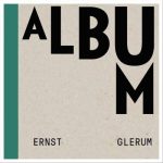 Ernst Glerum - Album (2023)