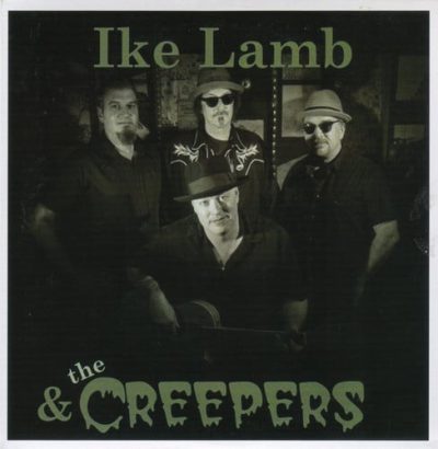 Ike Lamb & The Creepers - Ike Lamb & The Creepers (2012)