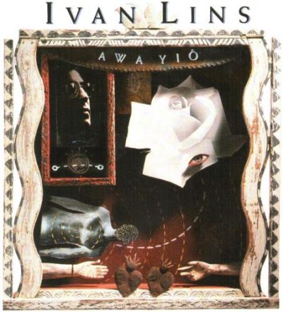 Ivan Lins - Awa Yio (1992)