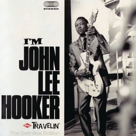 John Lee Hooker - I'm John Lee Hooker / Travelin' (2011)