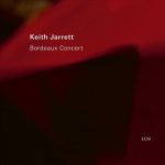 Keith Jarrett - Bordeaux Concert (2022)