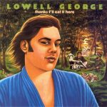 Lowell George - Thanks I'll Eat It Here (1979)