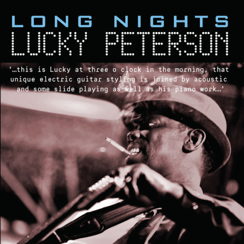 Lucky Peterson - Long Nights (2016)
