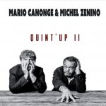 Mario Canonge & Michel Zenino - Quint'up II (2023)