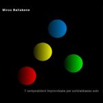 Mirco Ballabene - 7 composizioni improvvisate per contrabbasso solo (2023)