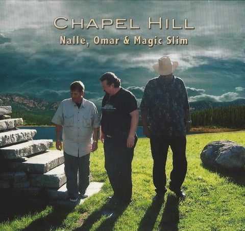 Nalle, Omar & Magic Slim - Chapel Hill (2008)
