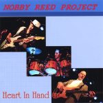 Nobby Reed Project - Heart In Hand (2007)