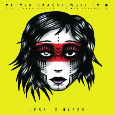 Patryk Krasniewski Trio - Less Is Bless (2015)