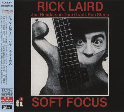 Rick Laird - Soft Focus (1976/2015)