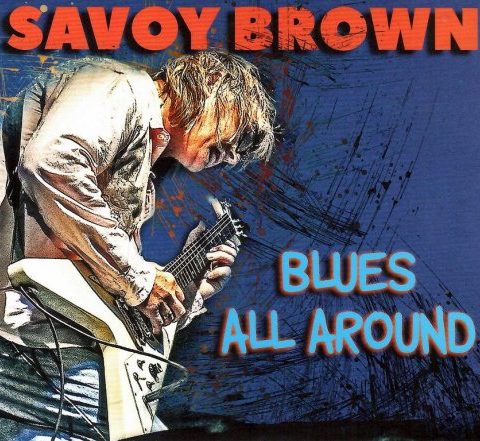 Savoy Brown - Blues All Around (2023)