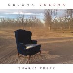 Snarky Puppy - Culcha Vulcha (2016)