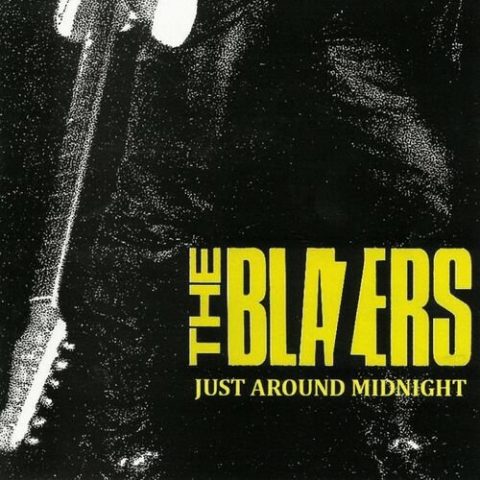 The Blazers - Just Around Midnight (2023)
