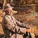 The Horace Silver Quintet - Song For My Father (1999)