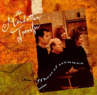 The Manhattan Transfer - The Offbeat of Avenues (1991)