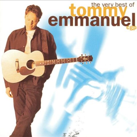 Tommy Emmanuel - The Very Best Of Tommy Emmanuel (2001)