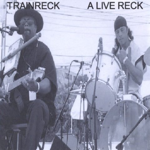 Trainreck - A Live Reck (2010)