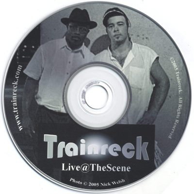 Trainreck - Live@TheScene (2005)