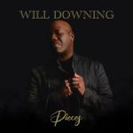 Will Downing - Pieces (2023)