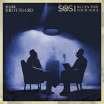 Marc Broussard - S.O.S. 4: Blues For Your Soul (2023)