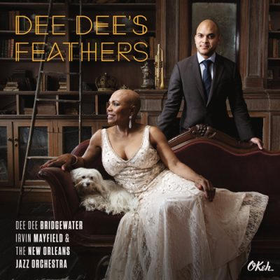 Dee Dee Bridgewater, Irvin Mayfield & The New Orleans Jazz Orchestra - Dee Dee's Feathers (2015)