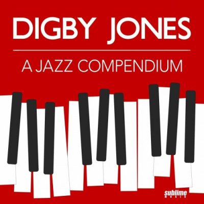 Digby Jones - A Jazz Compendium (2023)