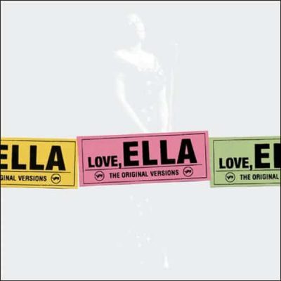 Ella Fitzgerald - Love, Ella (2007)