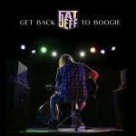 Fat Jeff - Get Back to Boogie (2023)