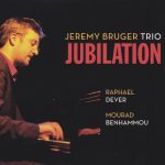 Jeremy Bruger Trio - Jubilation (2013)