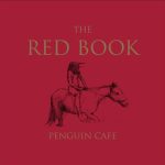 Penguin Cafe - The Red Book (2014)