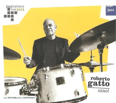 Roberto Gatto - Nino! (2016)