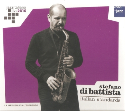 Stefano Di Battista - Italian Standards (2016)