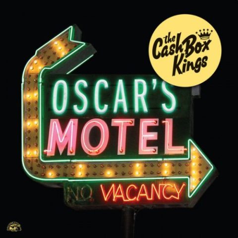 The Cash Box Kings - Oscar's Motel (2023)