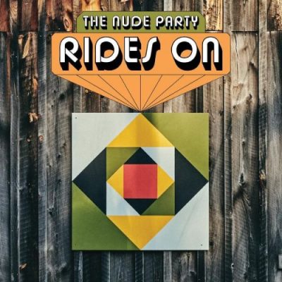 The Nude Party - Rides On (2023)