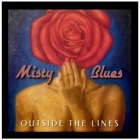 Misty Blues - Outside the Lines (2023)