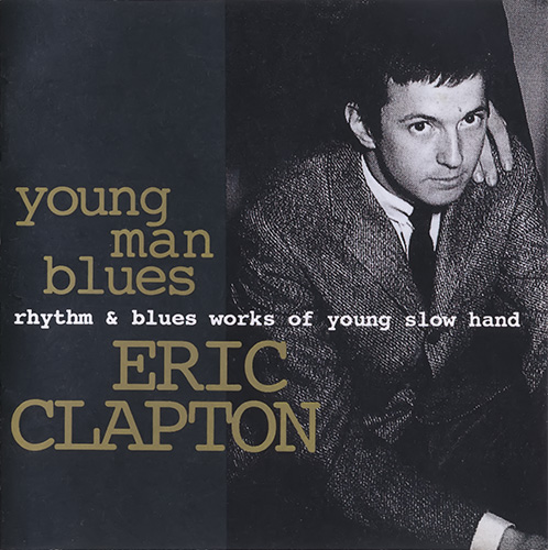 Eric Clapton - Young Man Blues: Rhythm & Blues Works Of Young