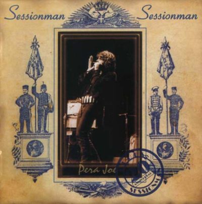 Pera Joe - Sessionman (2002)